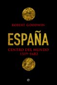 españa, centro del mundo-robert godwin-9788490606285 españa, centro del mundo-robert godwin-9788490606285