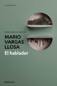 el hablador-mario vargas llosa-9788490626085 el hablador-mario vargas llosa-9788490626085