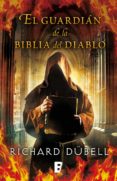 el guardián de la biblia del diablo (ebook)-richard dubell-9788490691885 el guardián de la biblia del diablo (ebook)-richard dubell-9788490691885