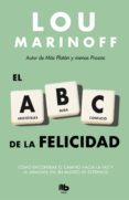 el abc de la felicidad (ebook)-lou marinoff-9788490692585 el abc de la felicidad (ebook)-lou marinoff-9788490692585