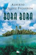 bora bora-alberto vazquez figueroa-9788490705285 bora bora-alberto vazquez figueroa-9788490705285