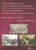 traduccion judicial y policial (ingles-español) y derecho compara do-esther vazquez y del arbol-9788490859285 traduccion judicial y policial (ingles-español) y derecho compara do-esther vazquez y del arbol-9788490859285