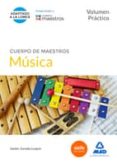 cuerpo de maestros música. volumen práctico-9788490931585 cuerpo de maestros música. volumen práctico-9788490931585