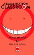assassination classroom 4. hora de no fastidies-yusei matsui-9788490940785 assassination classroom 4. hora de no fastidies-yusei matsui-9788490940785