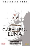 caballero luna 4. bienvenido a nuevo egipto-9788490947685 caballero luna 4. bienvenido a nuevo egipto-9788490947685