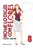 no me lo digas con flores nº 08/20 (nueva edicion)-yoko kamio-9788491468585 no me lo digas con flores nº 08/20 (nueva edicion)-yoko kamio-9788491468585
