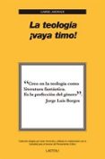 la teologia vaya timo-gabriel andrade-9788492422685 la teologia vaya timo-gabriel andrade-9788492422685