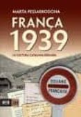 frança 1939-marta pessarrodona artigas-9788492552085 frança 1939-marta pessarrodona artigas-9788492552085