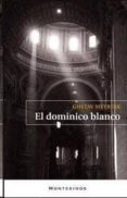 el dominico blanco (coleccion montesinos)-gustav meyrink-9788492616985 el dominico blanco (coleccion montesinos)-gustav meyrink-9788492616985
