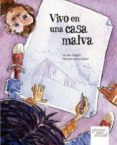 vivo en una casa malva-iris diaz trancho-9788492964185 vivo en una casa malva-iris diaz trancho-9788492964185