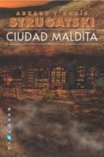 ciudad maldita-boris strugatski-arkadi strugatski-9788493270285 ciudad maldita-boris strugatski-arkadi strugatski-9788493270285