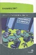 e-marketing: el marketing a traves de las nuevas tecnologias-emilio perez riobo-9788493455385 e-marketing: el marketing a traves de las nuevas tecnologias-emilio perez riobo-9788493455385