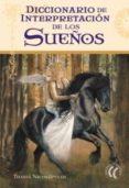 diccionario de interpretacion de los sueños-thania de farias-9788493745585 diccionario de interpretacion de los sueños-thania de farias-9788493745585