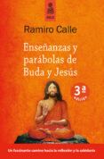 enseñanzas y parábolas de buda y jesús-ramiro calle-9788494139185 enseñanzas y parábolas de buda y jesús-ramiro calle-9788494139185