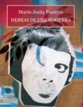 hebras de una hoguera-maria jesus fuentes-9788494190285 hebras de una hoguera-maria jesus fuentes-9788494190285