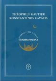 eterno viaje a ítaca. constantinopla-theophile gautier-konstantinos p. kavafis-9788494571985 eterno viaje a ítaca. constantinopla-theophile gautier-konstantinos p. kavafis-9788494571985