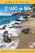 el cabo de gata: guia del parque natural-agustin garcia-eugenio garcia-9788495368485 el cabo de gata: guia del parque natural-agustin garcia-eugenio garcia-9788495368485