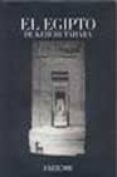 el egipto de keiichi tahara-keiichi tahara-9788496048485 el egipto de keiichi tahara-keiichi tahara-9788496048485