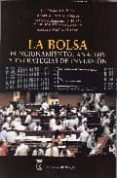 la bolsa: funcionamiento, analisis y estrategias de inversion (in cluye cd)-9788496062085 la bolsa: funcionamiento, analisis y estrategias de inversion (in cluye cd)-9788496062085