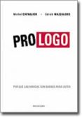 pro logo: por que las marcas son buenas para usted-michael verney-9788496326385 pro logo: por que las marcas son buenas para usted-michael verney-9788496326385