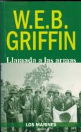 llamada a las armas (vol. 2): los marines-w.e.b. grifin-9788496364585 llamada a las armas (vol. 2): los marines-w.e.b. grifin-9788496364585
