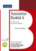 translation booklet 6 (contiene cd) (nivel intermedio alto)-9788496469785 translation booklet 6 (contiene cd) (nivel intermedio alto)-9788496469785