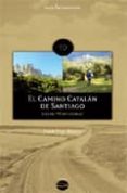 el camino catalan de santiago. desde montserrat-9788496754485 el camino catalan de santiago. desde montserrat-9788496754485