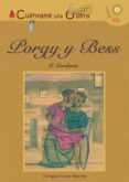 porgy y bess (cuentame una opera) (incluye cd)-george gershwin-9788496836785 porgy y bess (cuentame una opera) (incluye cd)-george gershwin-9788496836785