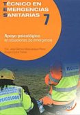 tecnico en emergencias sanitarias 7: apoyo psicologico en situaci ones de emergencia-fco.jose gomez mascaraque perez-9788496881785 tecnico en emergencias sanitarias 7: apoyo psicologico en situaci ones de emergencia-fco.jose gomez mascaraque perez-9788496881785
