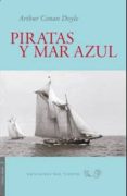 piratas y mar azul-arthur conan, sir doyle-9788496964785 piratas y mar azul-arthur conan, sir doyle-9788496964785