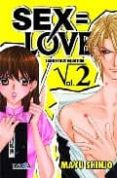 sex=love2: dangerous equation nº 2-mayu shinjo-9788496967885 sex=love2: dangerous equation nº 2-mayu shinjo-9788496967885