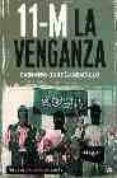 11-m la venganza-casimiro garcia-abadillo-9788497342285 11-m la venganza-casimiro garcia-abadillo-9788497342285