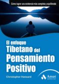 el enfoque tibetano del pensamiento positivo-christopher hansard-9788497351485 el enfoque tibetano del pensamiento positivo-christopher hansard-9788497351485