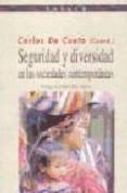 seguridad y diversidad en las sociedades contemporaneas-carlos de cueto-9788497423885 seguridad y diversidad en las sociedades contemporaneas carlos de cueto 9788497423885