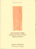 lecciones sobre san juan de la cruz. paginas ineditas-emilio orozco diaz-9788497472685 lecciones sobre san juan de la cruz. paginas ineditas-emilio orozco diaz-9788497472685