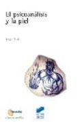 el psicoanalisis y la piel-jorge ulnik-9788497562485 el psicoanalisis y la piel-jorge ulnik-9788497562485