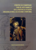fuentes documentales para el arte barroco en la provincia de leon : ensambladores, escultores y pintores-9788497733885 fuentes documentales para el arte barroco en la provincia de leon : ensambladores, escultores y pintores-9788497733885