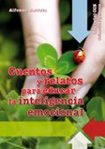 cuentos y relatos para educar la inteligencia emocional-alfonso barreto-9788498427585 cuentos y relatos para educar la inteligencia emocional-alfonso barreto-9788498427585