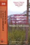 introduccion al analisis espacial de datos en ecologia y ciencias ambientales: metodos y aplicaciones-fernando t. maestre-9788498493085 introduccion al analisis espacial de datos en ecologia y ciencias ambientales: metodos y aplicaciones-fernando t. maestre-9788498493085