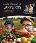 onde mercan os larpeiros-tomas alonso-lopez victor-9788498653885 onde mercan os larpeiros-tomas alonso-lopez victor-9788498653885