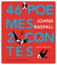 46 poemes 2 contes-joana raspall-9788498835885 46 poemes 2 contes-joana raspall-9788498835885