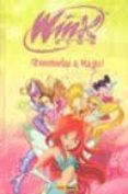 winx club: bienvenidas a magix-9788498852585 winx club: bienvenidas a magix-9788498852585
