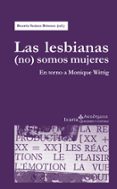 lesbianas (no) somos mujeres-beatriz suarez briones-9788498885385 lesbianas (no) somos mujeres-beatriz suarez briones-9788498885385