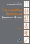 las cadenas fisiologicas (tomo i). (ebook)-9788499106885 las cadenas fisiologicas (tomo i). (ebook)-9788499106885