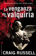la venganza de la valquiria (serie jan fabel 5)-craig russell-9788499183985 la venganza de la valquiria (serie jan fabel 5)-craig russell-9788499183985