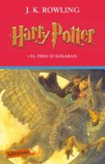 harry potter i el pres d azkaban-j.k. rowling-9788499301785 harry potter i el pres d azkaban-j.k. rowling-9788499301785