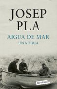 aigua de mar. una tria.-julio marvizon-9788499303185 aigua de mar. una tria.-julio marvizon-9788499303185
