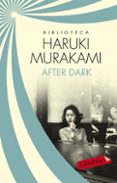 after dark-haruki murakami-9788499305585 after dark-haruki murakami-9788499305585