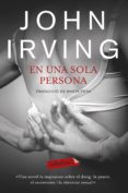 en una sola persona-john irving-9788499308685 en una sola persona-john irving-9788499308685