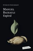 espiral-manuel baixauli mateu-9788499309385 espiral-manuel baixauli mateu-9788499309385